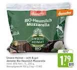 Unsere Heimat – echt & gut demeter Bio-Heumilch Mozzarella bei EDEKA im Emmingen-Liptingen Prospekt für 1,79 €