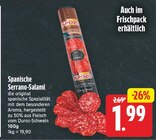 Spanische Serrano-Salami von ElPozo im aktuellen E center Prospekt