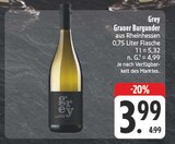 EDEKA Rochlitz - Grauer Burgunder Angebot im Prospekt Grauer Burgunder bei EDEKA im Rochlitz Prospekt für 3,99 €
