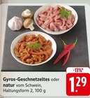 E center Markdorf - Gyros-Geschnetzeltes Angebot im Prospekt Gyros-Geschnetzeltes bei E center im Markdorf Prospekt für 1,29 €