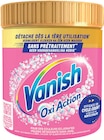 Poudre Oxi Action détachante sans javel couleurs éclatantes - VANISH en promo chez Intermarché Express Poudre Oxi Action détachante sans javel couleurs éclatantes - VANISH dans le catalogue Intermarché Express