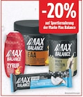 20% von Max Balance bei E center im Angebot 20% von Max Balance im aktuellen E center Prospekt