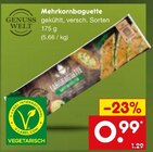 Mehrkornbaguette im Angebot bei Netto Marken-Discount in Krefeld Mehrkornbaguette Angebote von Genuss Welt bei Netto Marken-Discount Krefeld für 0,99 €