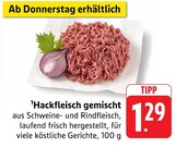 Hackfleisch gemischt bei E center im Donaueschingen Prospekt für 1,29 €