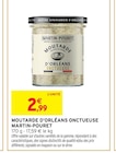 Moutarde d'orléans onctueuse - MARTIN POURET dans le catalogue Intermarché Super