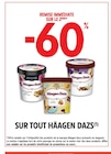 Promo -60% remise immédiate sur le 2ème sur tout Häagen Dazs à  dans le catalogue Intermarché Hyper à Saint-Martial-d'Artenset