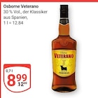 Veterano im Angebot bei GLOBUS in Rostock Veterano Angebote von Osborne bei GLOBUS Rostock für 8,99 €