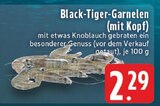 Aktuelle Garnelen Angebote bei E center in Mönchengladbach Aktuelles Black-Tiger-Garnelen (mit Kopf) Angebot bei E center in Mönchengladbach ab 2,29 €