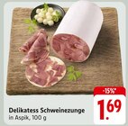 Aktuelles Delikatess Schweinezunge Angebot bei EDEKA in Pforzheim ab 1,69 €