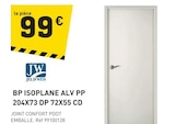 Promo Bp isoplane alv pp 204x73 dp 72x55 cd à 99,00 € dans le catalogue Tout Faire à Gouzon