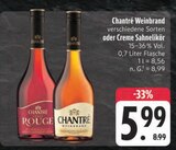 Weinbrand Angebote von Chantré bei E center Jena für 5,99 €
