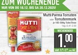 Parma Tomaten im EDEKA Prospekt Parma Tomaten von Mutti im aktuellen EDEKA Prospekt für 1,00 €