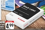 Black Label Premium Kopierpapier im Angebot bei E center in Hennef Black Label Premium Kopierpapier Angebote von Canon bei E center Hennef für 4,99 €
