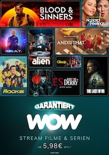 Aktueller WOW Prospekt Aktueller WOW Prospekt "Filme und Serien ab 5,98€ mtl." mit 1 Seite