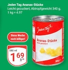 Ananas-Stücke Angebote von Jeden Tag bei GLOBUS Oberhausen für 1,69 €