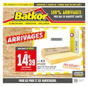 Catalogue Bricolage Batkor en cours à Soisy-sous-Montmorency et alentours, "100% ARRIVAGES : PRIX BAS EN QUANTITÉ LIMITÉE", 4 pages, 19/09/2025 - 02/10/2025