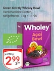 Green Grizzly Wholey Bowl von Wholey für 2,99 € bei GLOBUS im Angebot Green Grizzly Wholey Bowl von Wholey im aktuellen GLOBUS Prospekt