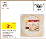 Fonds pour tartes flambées ronds - Schneider dans le catalogue Intermarché