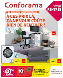 Conforama Catalogue "À ces prix là, ça ne vous coûte rien de rentrer !", 1 page, Villars-en-Pons,  09/08/2022 - 05/09/2022
