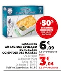 Lasagnes au saumon épinard surgelées - Comptoir des Marées en promo chez Super U Grasse à 3,04 €