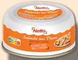 Salade au thon mexicaine - NETTO - Netto Salade au thon mexicaine - NETTO à 3,40 € dans le catalogue Netto