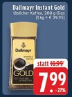 Instant Gold im Angebot bei E center in Aachen Instant Gold Angebote von Dallmayr bei E center Aachen für 7,99 €
