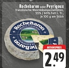 Rochebaron oder Peyrigoux bei E center im Unna Prospekt für 2,49 €