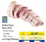 METRO - Kalbs Osso Buco hell Angebot im Prospekt Kalbs Osso Buco hell bei METRO im Prospekt "" für 18,18 €