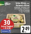 Grüne Oliven oder Kalmata Oliven bei E center im Herdecke Prospekt für 2,49 €