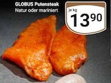 Aktuelles Putensteak Angebot bei GLOBUS in Leipzig ab 13,90 €