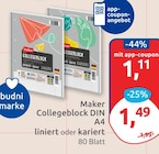 Collegeblock DIN A4 liniert von Maker für 1,11 € bei budni im Angebot Collegeblock DIN A4 liniert von Maker im aktuellen budni Prospekt