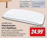 Viskoelastisches 3-in-1-Kopfkissen von LIVARNO home im aktuellen Lidl Prospekt für 24,99 €