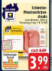 Aktuelles Schweine-Minutenrückensteaks Angebot bei EDEKA in Mönchengladbach ab 3,99 €