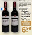 Aktuelle Braten Angebote bei E center in Wiesbaden Aktuelles Château de Macard Bordeaux Supérieur Angebot bei E center in Wiesbaden ab 6,99 €