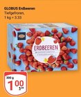 Aktuelles Erdbeeren Angebot bei GLOBUS in Koblenz ab 1,00 €