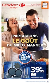 Catalogue Supermarchés Carrefour Market en cours à Morsang-sur-Orge et alentours, "PARTAGEONS LE GOÛT DU MIEUX MANGER", 22 pages, 27/10/2026 - 08/11/2026