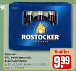 Pils, Zwickl Naturtrüb, Export oder Radler Angebote von Rostocker bei REWE Rostock für 9,99 €