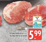 Schweinebraten Angebote von MeinLand bei EDEKA Krefeld für 5,99 €