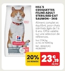 CROQUETTES FELINE ADULT STERILISED CAT SAUMON - 3KG - HILL'S dans le catalogue Animalis