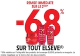 -68% de remise immédiate sur le 2ème sur tout elseve à Intermarché dans Sévignac