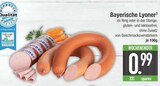 Bayerische Lyoner im EDEKA Prospekt Bayerische Lyoner von im aktuellen EDEKA Prospekt für 0,99 €