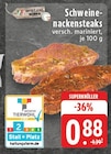 Aktuelle Steak Angebote bei E center in Neuss Aktuelles Schweinenackensteaks Angebot bei E center in Neuss ab 0,88 €