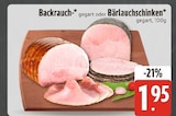 Backrauch-Schinken bei EDEKA im Kösching Prospekt für 1,95 €