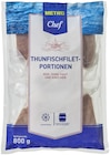 Thunfischfilet Portionen Angebote von Metro Chef bei METRO Langenhagen für 14,76 €