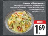 Putenbrust in Mandarinensauce im Angebot bei EDEKA in Ansbach Putenbrust in Mandarinensauce Angebote bei EDEKA Ansbach für 1,69 €