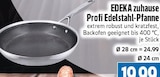 EDEKA Lahnau - Profi Edelstahl-Pfanne Angebot im Prospekt Profi Edelstahl-Pfanne bei EDEKA im Lahnau Prospekt für 19,99 €