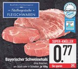 Bayerischer Schweinehals bei E center im Hunderdorf Prospekt für 0,77 €