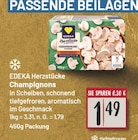 Champignons von EDEKA Herzstücke im aktuellen EDEKA Prospekt für 1,49 €