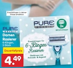 Damen Rasierer Angebote von PURE & BASIC bei Netto Marken-Discount Speyer für 4,49 €