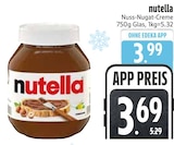 EDEKA - Nuss-Nougat-Creme Angebot im Prospekt Nuss-Nougat-Creme bei EDEKA im Prospekt "" für 3,69 €